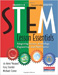 STEM Lesson Essentials: Integrating Science, Technology, Engineering, and Mathematics