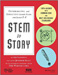 STEM to Story: Enthralling and Effective Lesson Plans