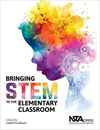 Bringing STEM To The Elementary Classroom Bringing STEM To The Elementary Classroom