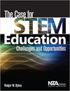 The Case for Stem Education: Challenges and Opportunities